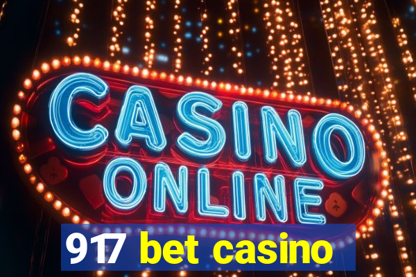 917 bet casino